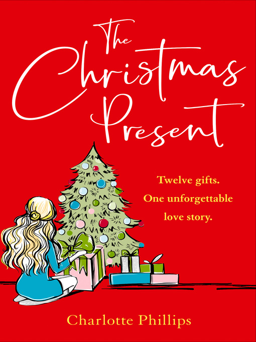 Title details for The Present by Charlotte Phillips - Available